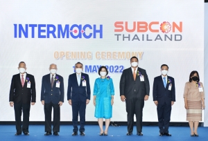  INTERMACH & SUBCON Thailand 2022 Prepared to promote business pa...